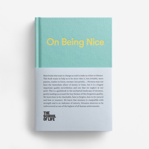 Image of The School Of Life | Book: On Being Nice 